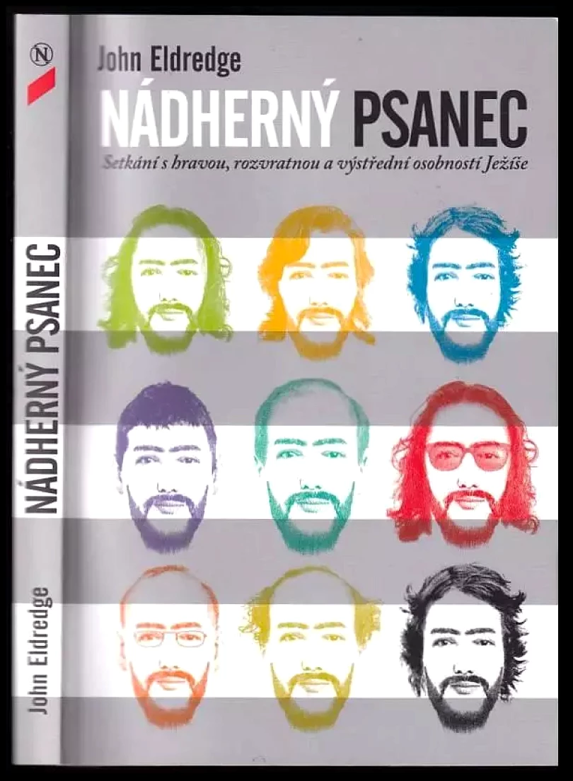 Nádherný psanec (John Eldredge, 2014)