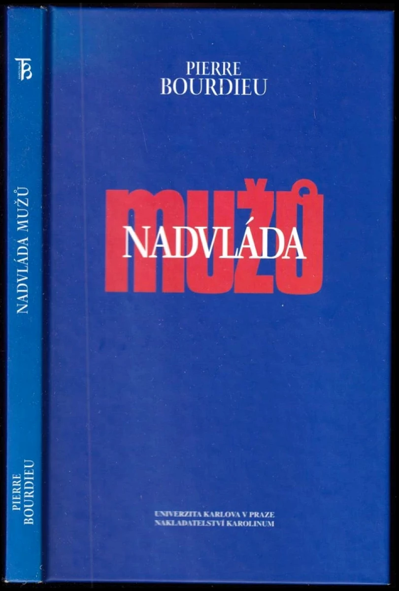 Levně Nadvláda mužů (Pierre Bourdieu, 2000)