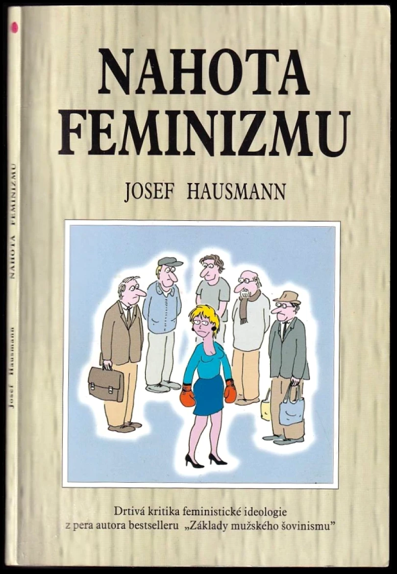 Nahota feminismu (Josef Hausmann, 2002)