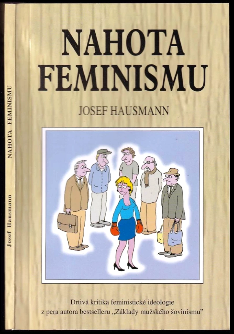 Nahota feminismu (Josef Hausmann, 2010)