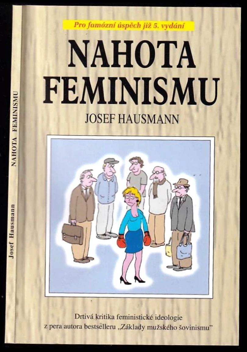 Levně Nahota feminismu (Josef Hausmann, 2013)