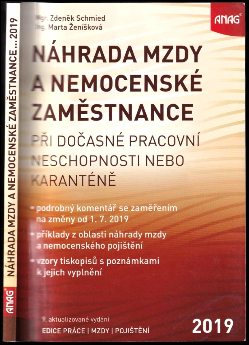Náhrada mzdy a nemocenské zaměstnance (Zdeněk Schmied, 2019)