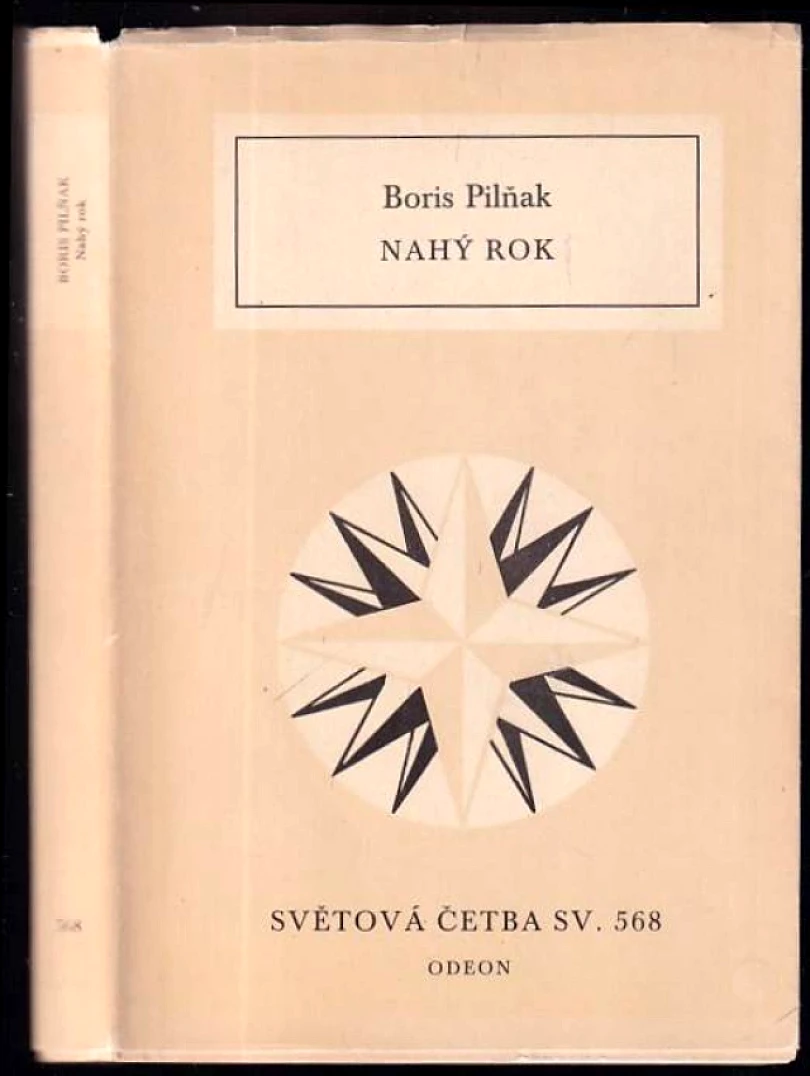 Levně Nahý rok (Boris Andrejevič Pil'njak, 1990)