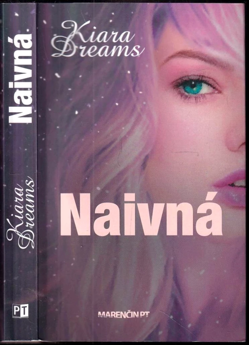Naivná (Kiara Dreams, 2015)