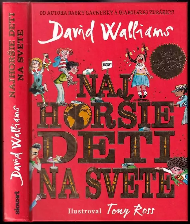 Najhoršie deti na svete (David Walliams, 2017)