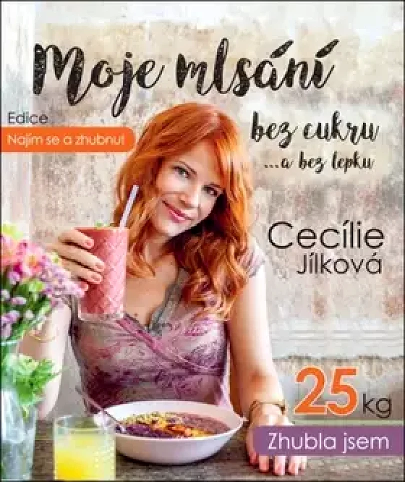 Levně Najím se a zhubnu! (Cecílie Jílková, 2018)