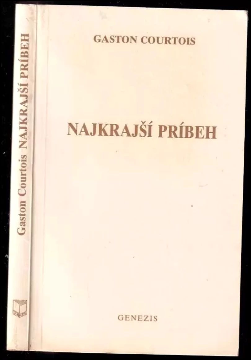 Levně Najkrajší príbeh (Gaston Courtois, 1990)