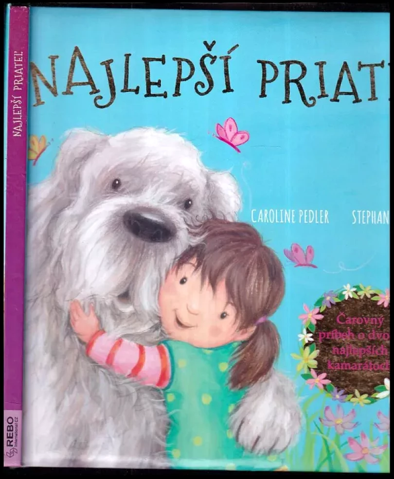 Levně Najlepší priateľ (Stephanie Moss, 2019)