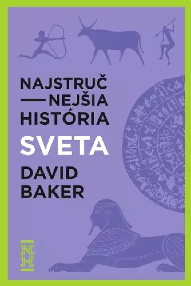 Najstručnejšia história sveta (David Baker, 2023)