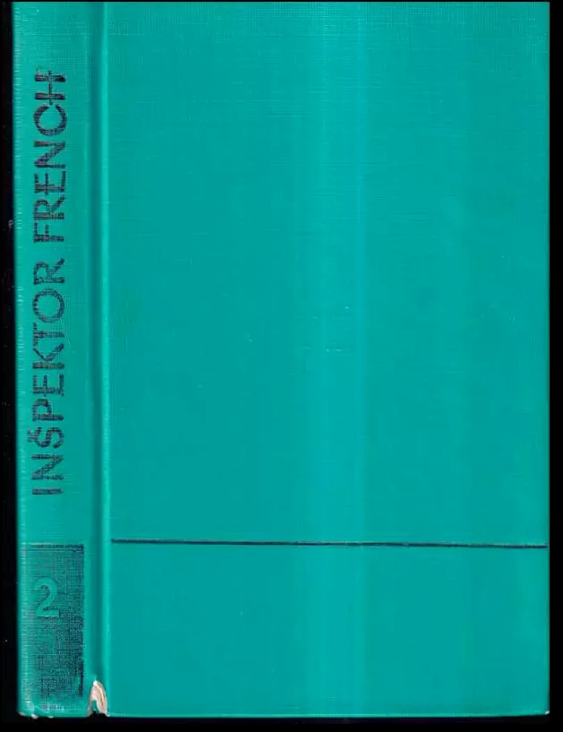 Najväčší prípad inšpektora Frencha (Freeman Wills Crofts, 1967)