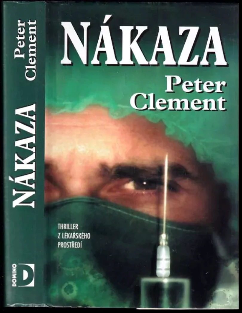 Levně Nákaza (Peter Clement, 2000)