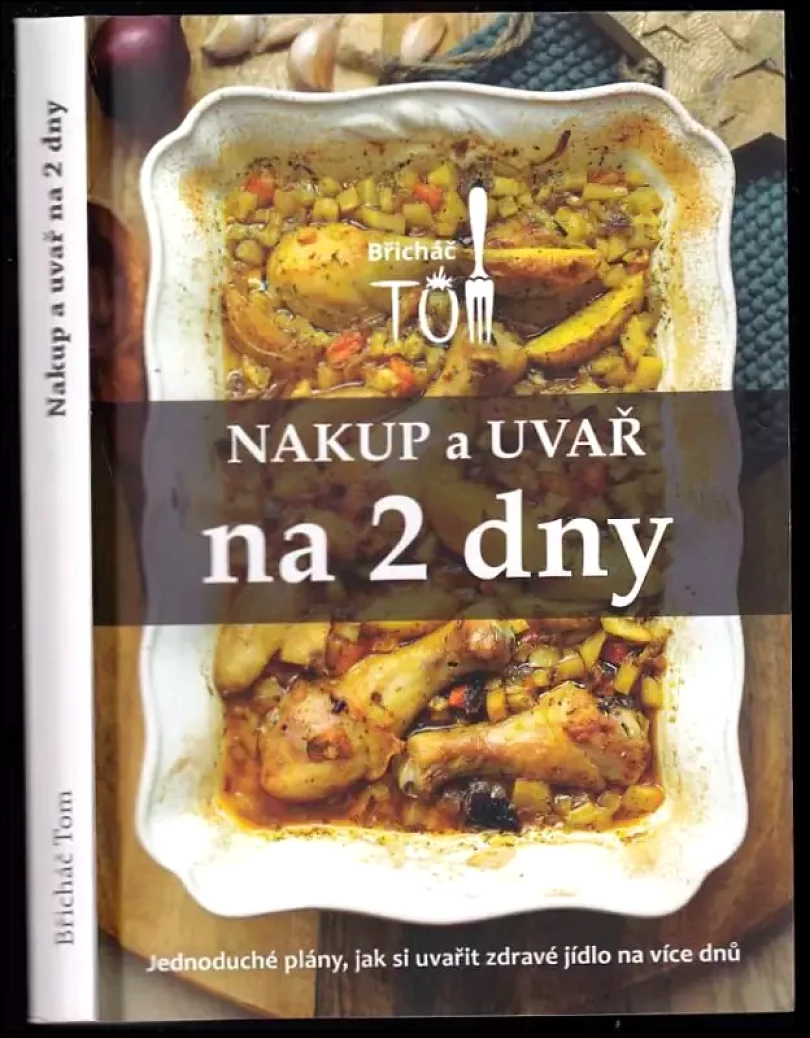 Levně Nakup a uvař na 2 dny (Tomáš Kosačík, 2021)