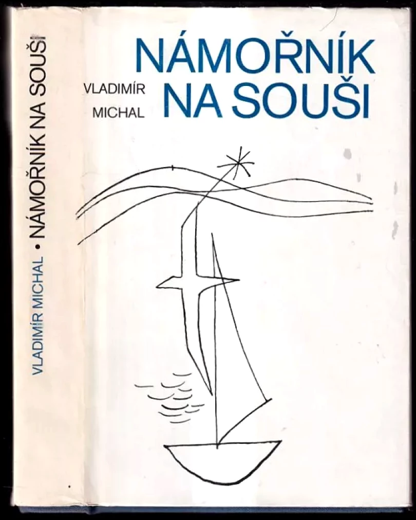 Námořník na souši (Vladimír Michal, 1984)