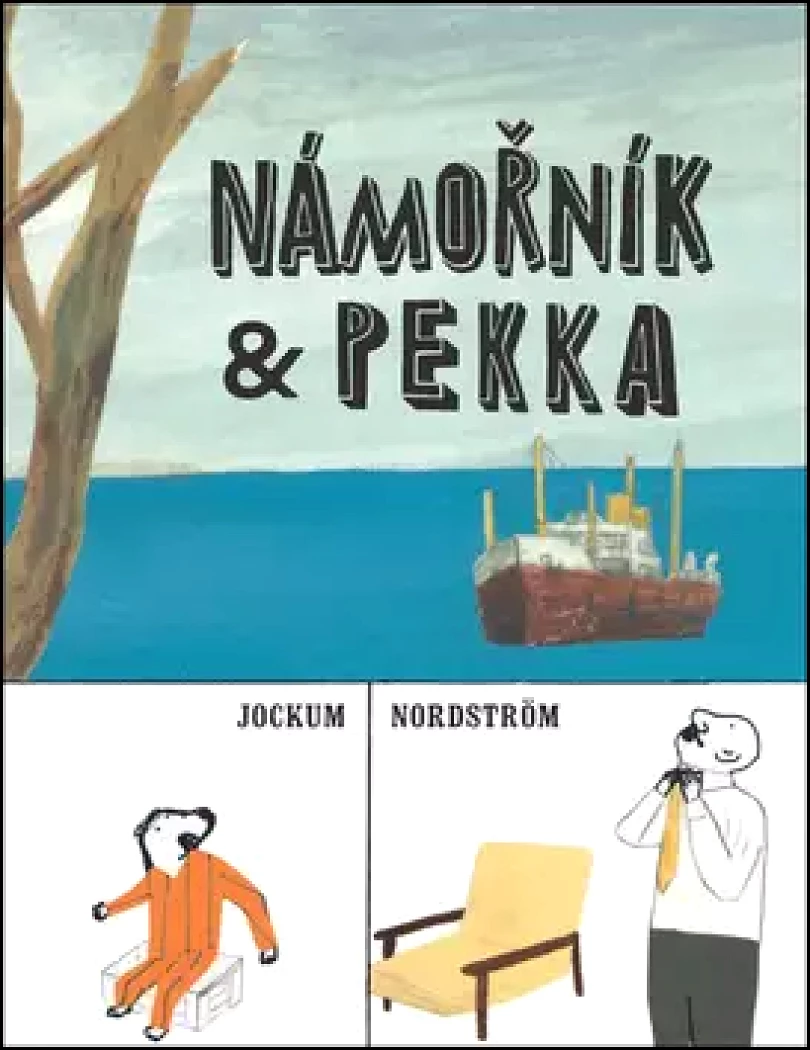Levně Námořník & Pekka (Jockum Nordström, 2015)