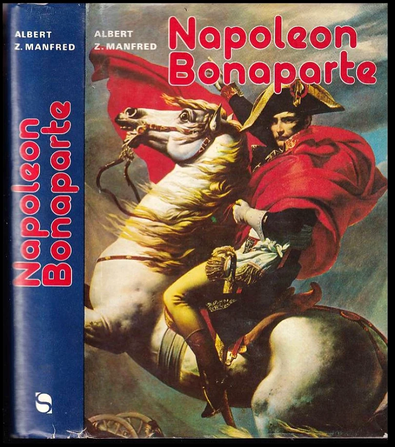 Napoleon Bonaparte (Al'bert Zacharovič Manfred, 1983)
