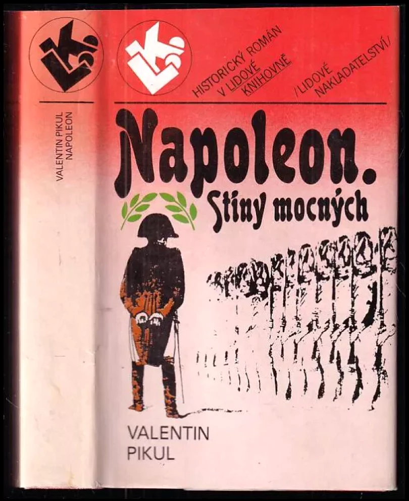 Levně Napoleon (Valentin Savvič Pikul', 1989)