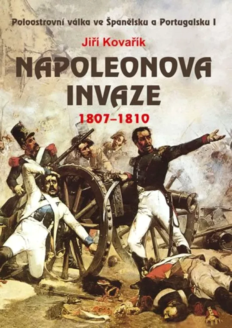 Levně Napoleonova invaze (Jiří Kovařík, 2010)