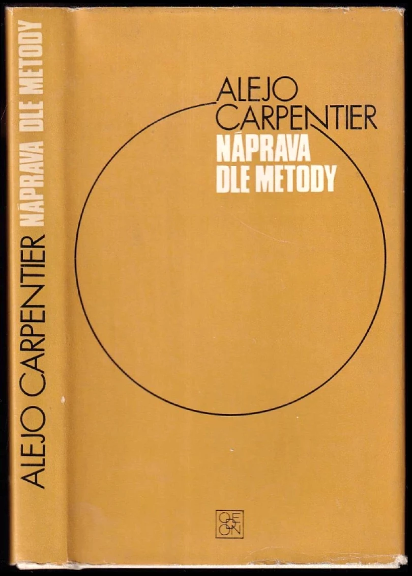 Náprava dle metody (Alejo Carpentier, 1977)