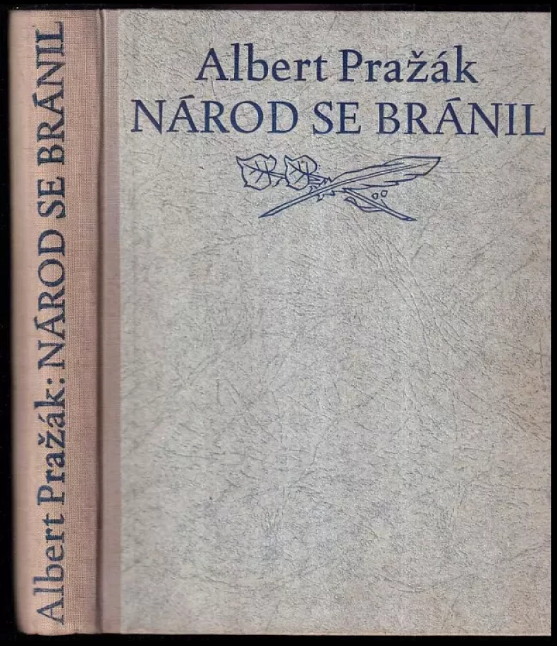 Levně Národ se bránil (Albert Pražák, 1946)
