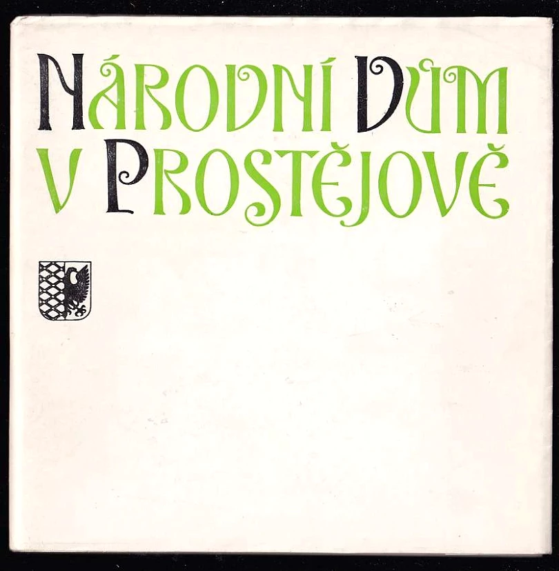 Národní dům v Prostějově (Dušan Janoušek, 1987)