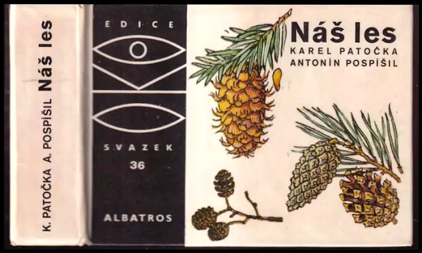 Levně Náš les (Karel Patočka, 1974)