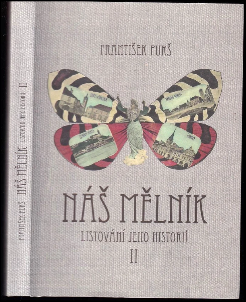 Levně Náš Mělník (František Purš, 2018)