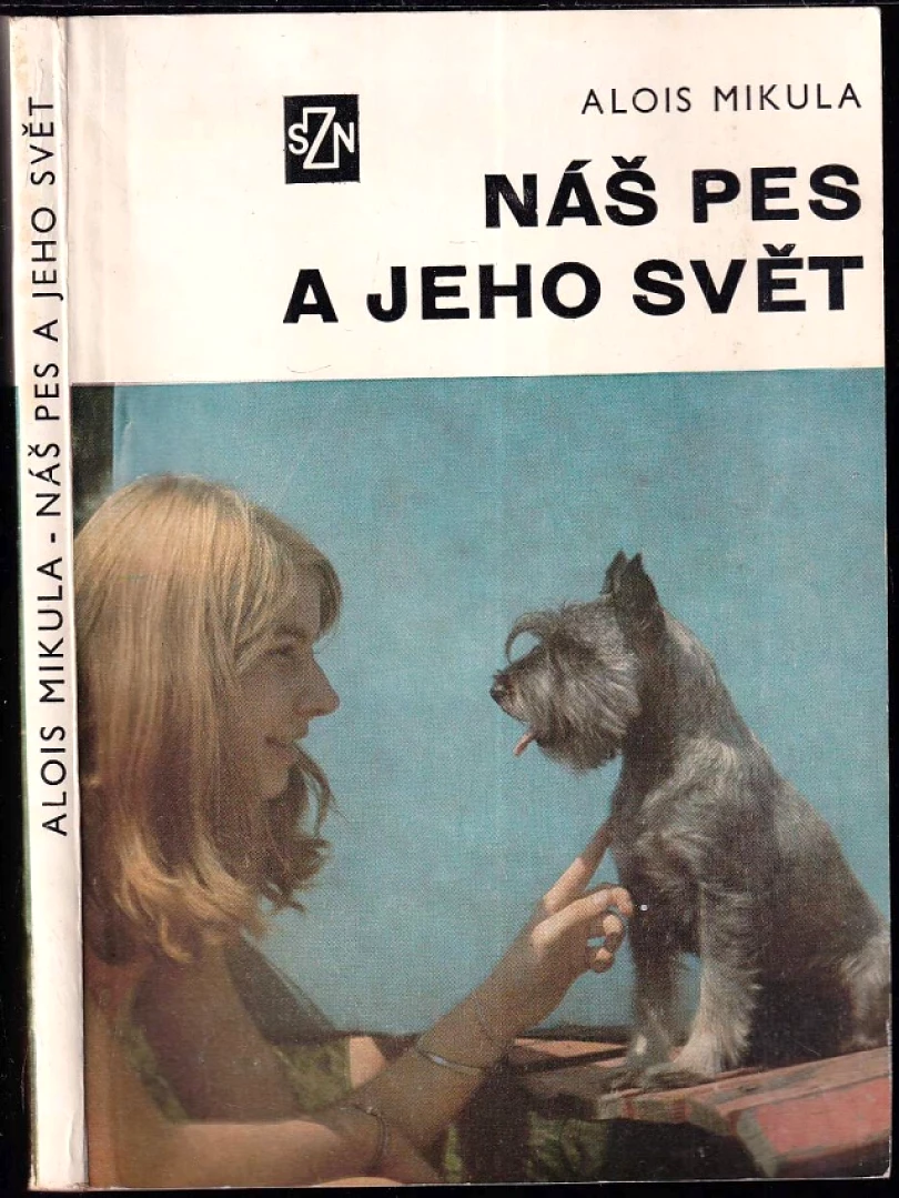 Náš pes a jeho svět (Alois Mikula, 1978)