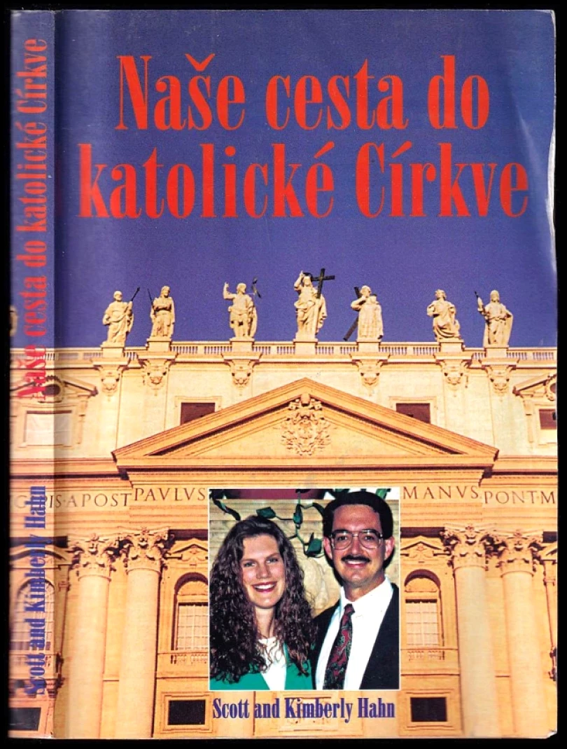 Levně Naše cesta do katolické církve (Scott Hahn, 2000)
