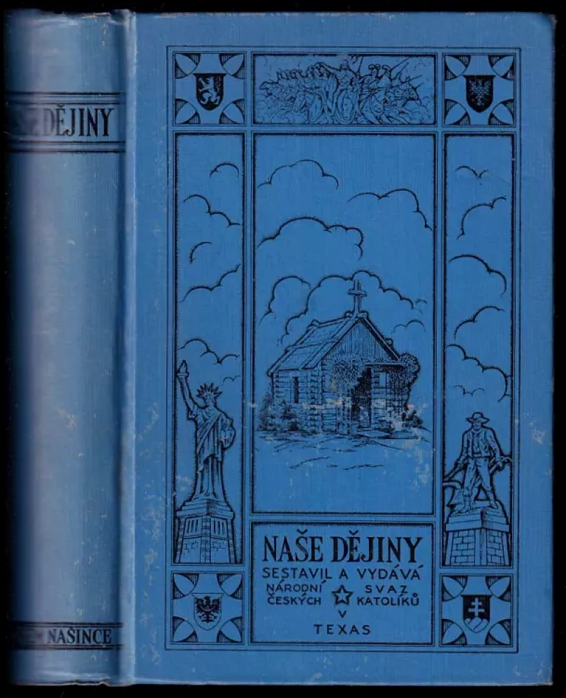 Levně Naše dějiny (Josef Pelnář, 1939)