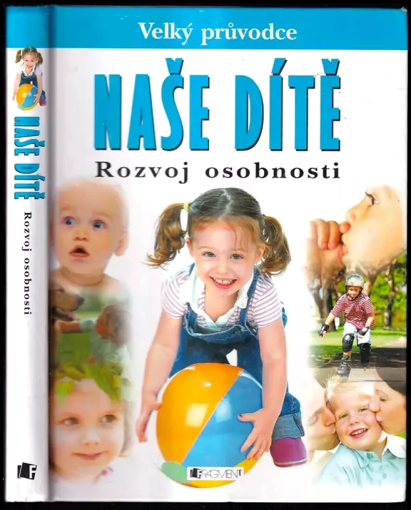 Naše dítě (Dorothy Einon, 2007)