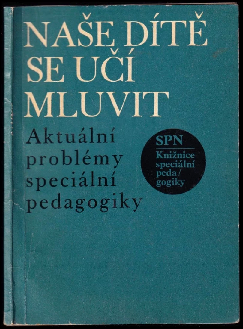Levně Naše dítě se učí mluvit (Karel Ohnesorg, 1976)