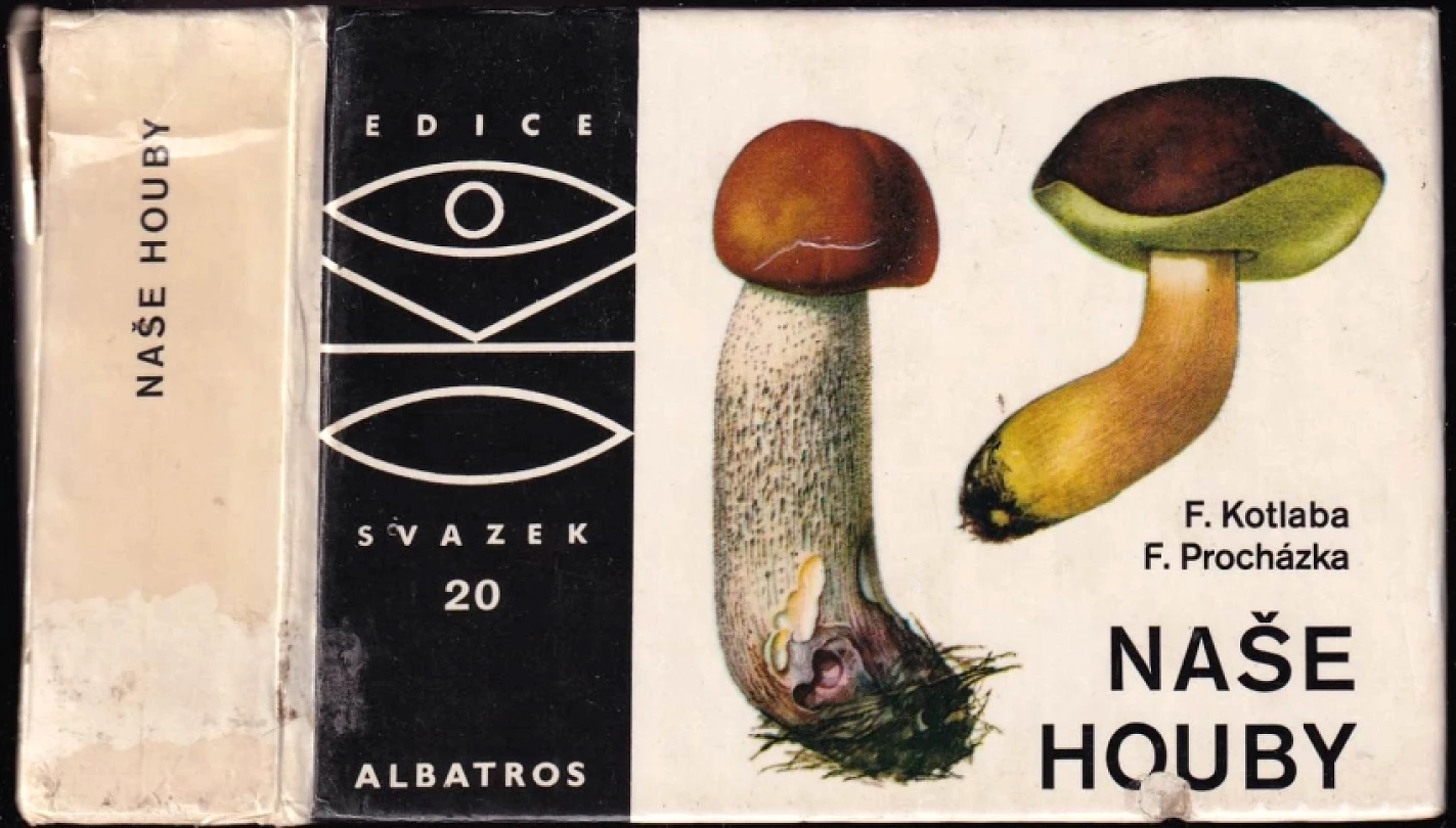 Levně Naše houby (František Kotlaba, 1982)