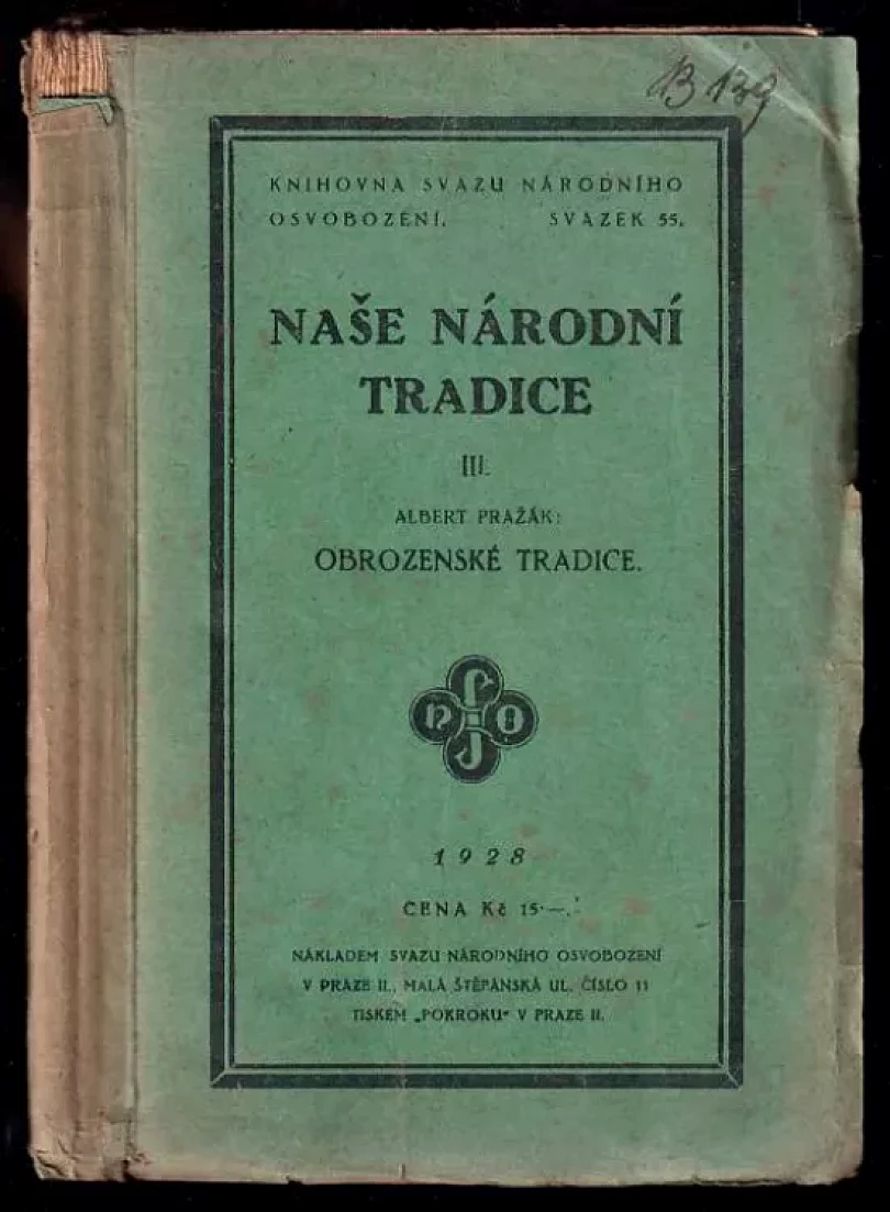Levně Naše národní tradice III. (Albert Pražák, 1928)