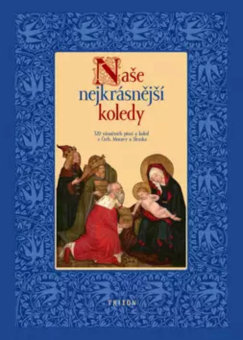 Levně Naše nejkrásnější koledy (, 2011)