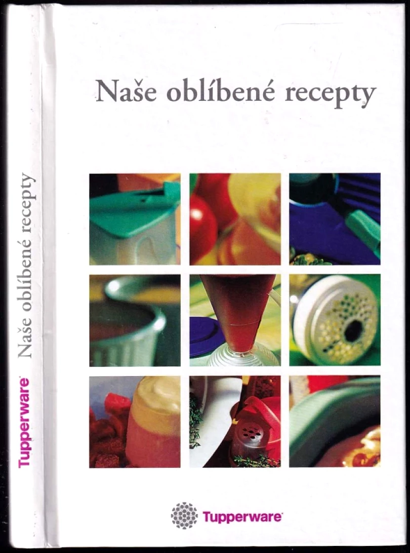 Levně Naše oblíbené recepty (, 2002)