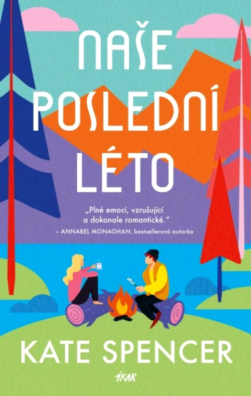 Levně Naše poslední léto (Kate Spencer, 2025)
