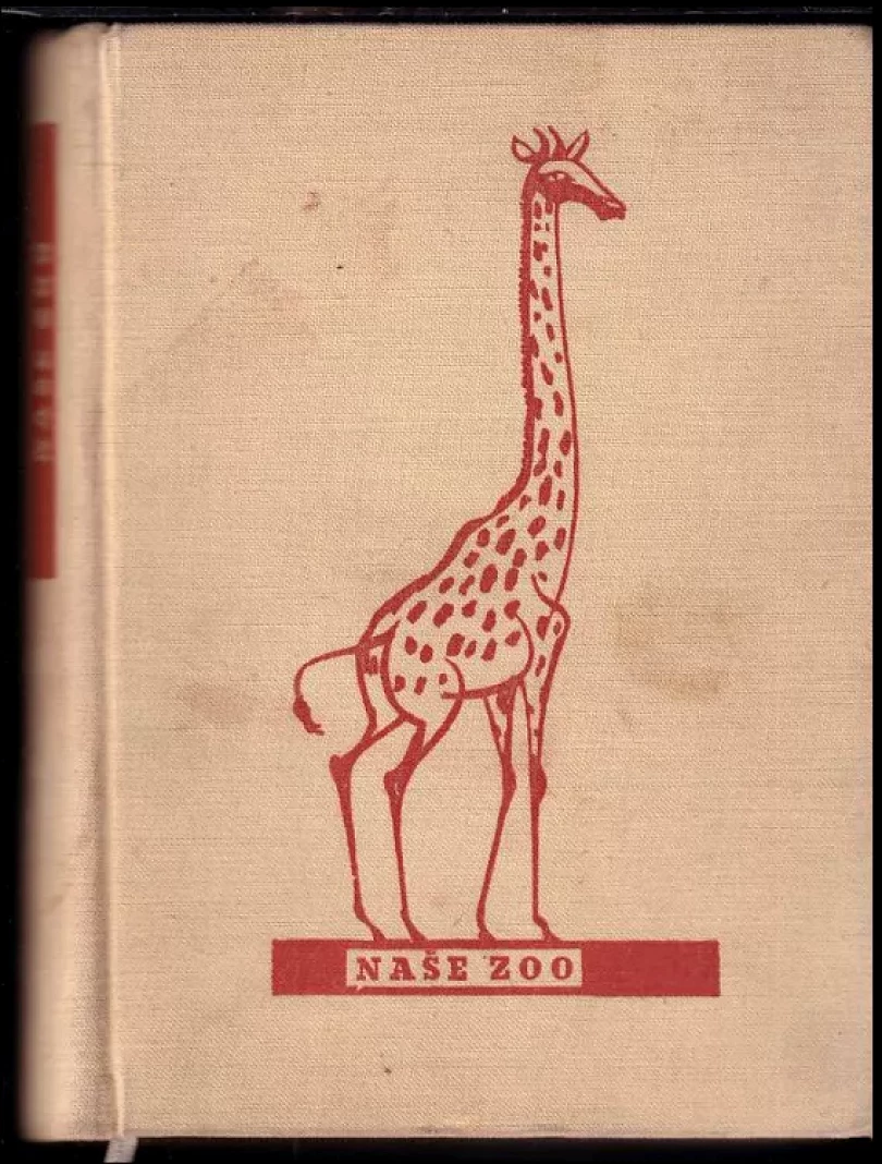 Levně Naše zoo (Julius Komárek, 1955)