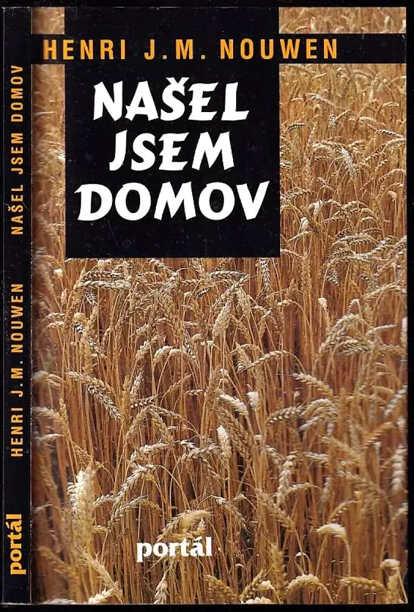 Levně Našel jsem domov (Henri J. M Nouwen, 1996)