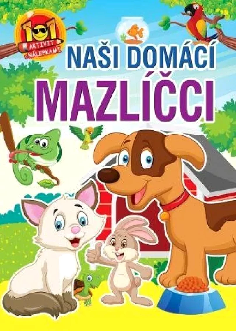 Levně Naši domácí mazlíčci (, 2023)