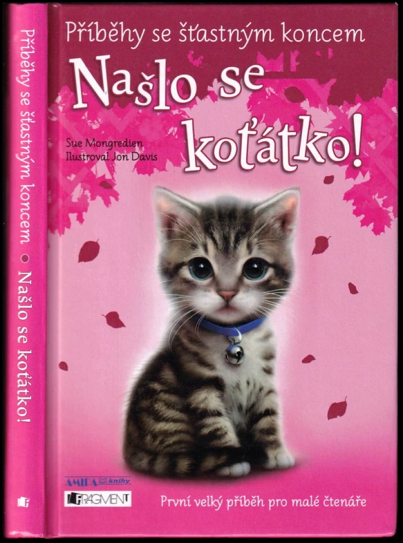 Levně Našlo se koťátko! (Sue Mongredien, 2015)