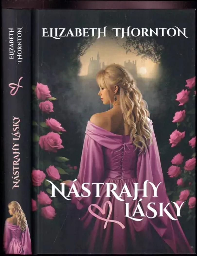 Levně Nástrahy lásky (Elizabeth Thornton, 2023)