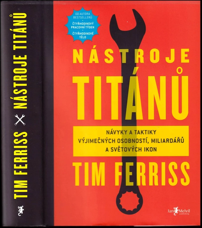 Nástroje titánů (Timothy Ferriss, 2017)