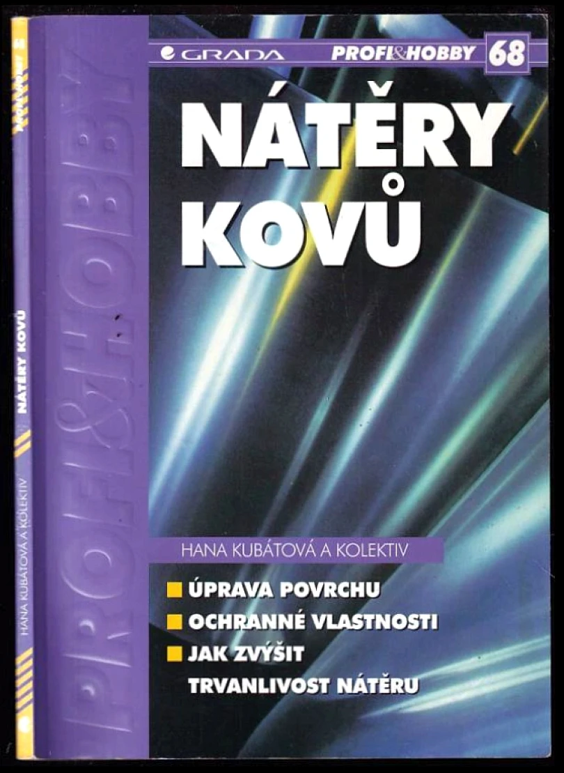 Nátěry kovů (Hana Kubátová, 2000)