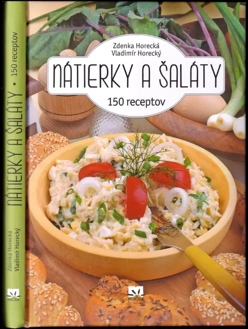 Nátierky a šaláty (Zdenka Horecká, 2016)