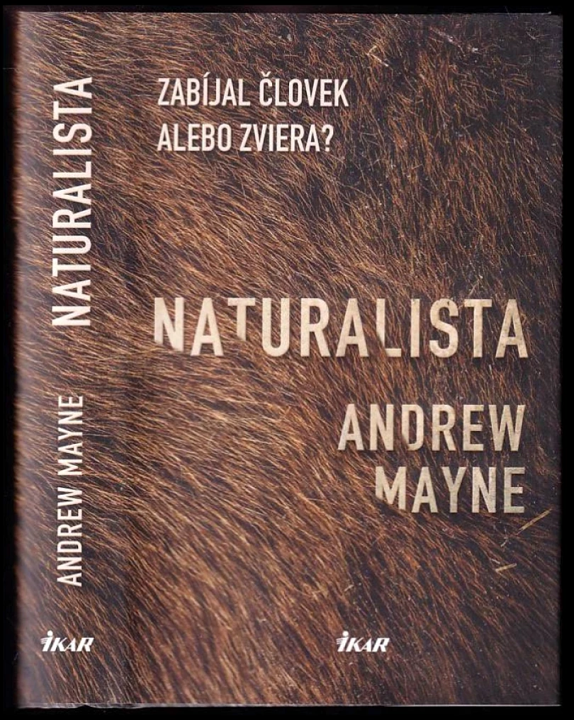 Levně Naturalista (Andrew Mayne, 2018)