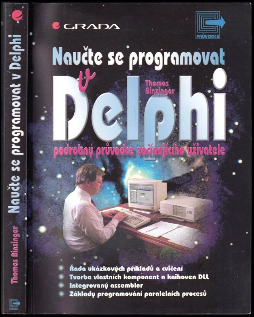 Levně Naučte se programovat v Delphi (Thomas Binzinger, 1998)