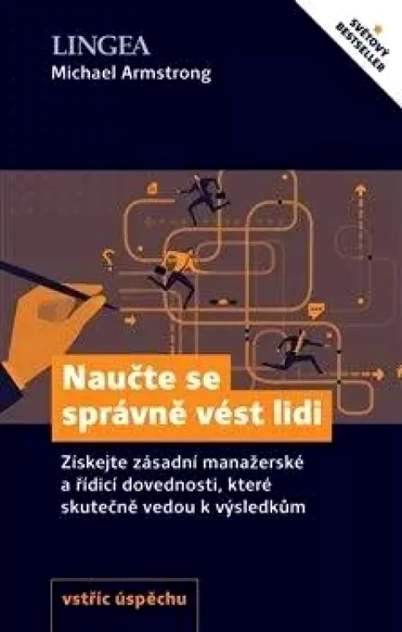 Levně Naučte se správně vést lidi (Michael Armstrong, 2020)