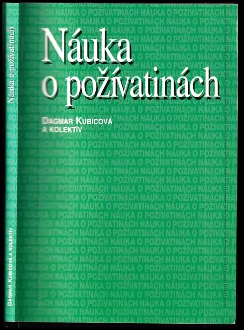 Levně Náuka o požívatinách (Dagmar Kubicová, 2004)