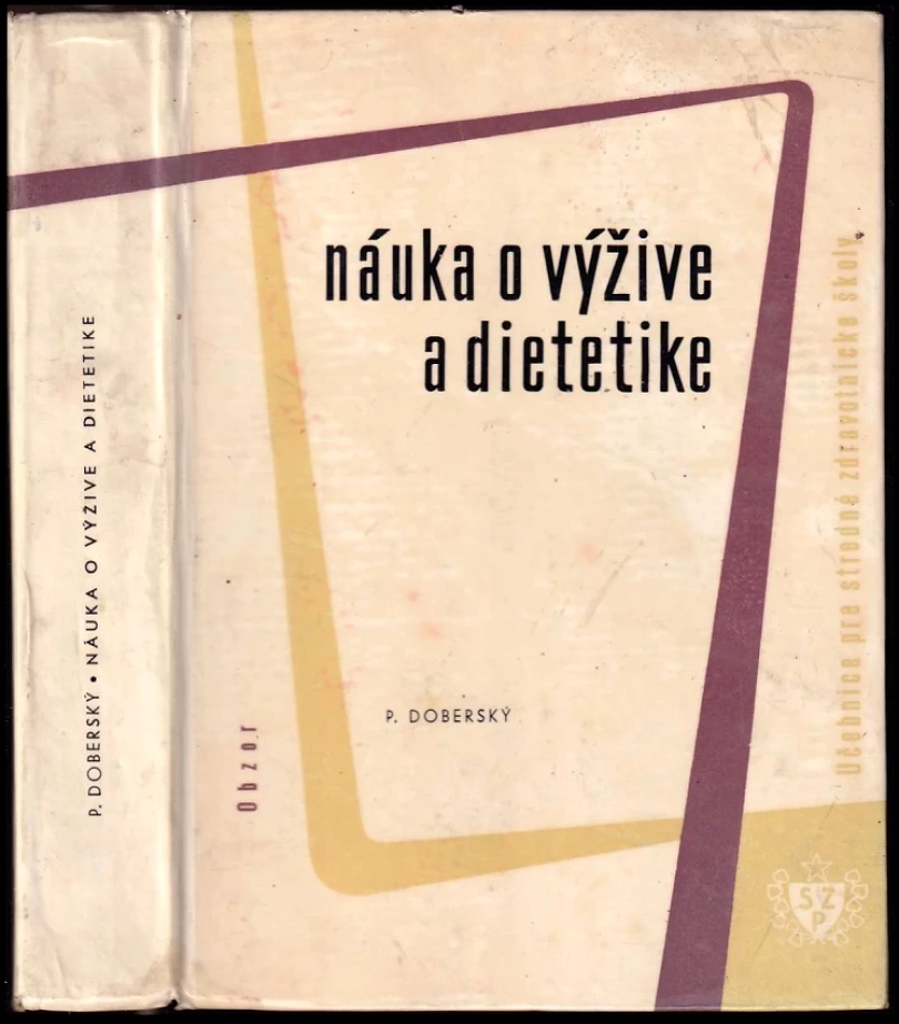 Nauka o výživě a dietetike (Přemysl Doberský, 1966)