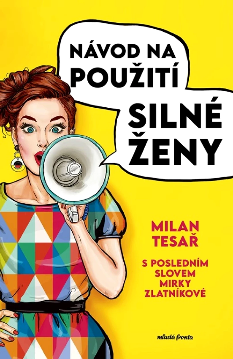Levně Návod na použití silné ženy (Milan Tesař, 2025)